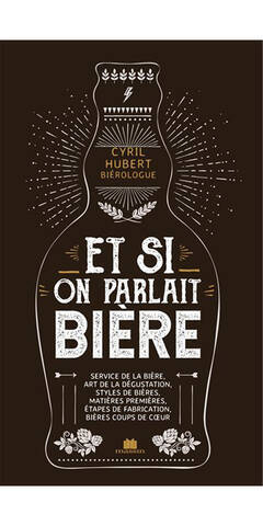 Et si on parlait bière de Cyril Hubert