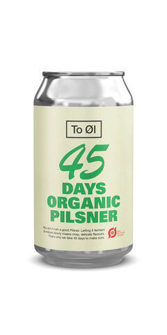 To Øl 45 Days Organic Pilsner