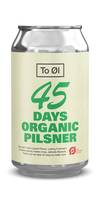 To Øl 45 Days Organic Pilsner