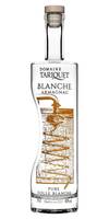 Blanche Armagnac 2022 Domaine Tariquet *